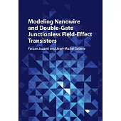 Modeling Nanowire and Double-Gate Junctionless Field-Effect Transistors