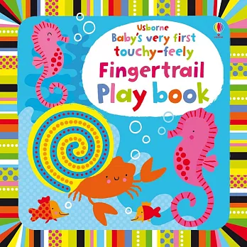 手指滑滑觸摸感官書Baby’s very first touchy-feely Fingertrail Play book