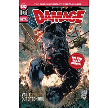 Damage Vol. 1: Out of Control (New Age of Heroes)