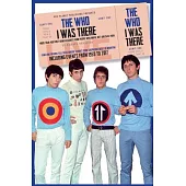 The Who: I Was There