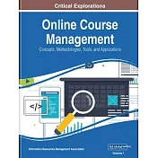 Online Course Management: Concepts, Methodologies, Tools, and Applications