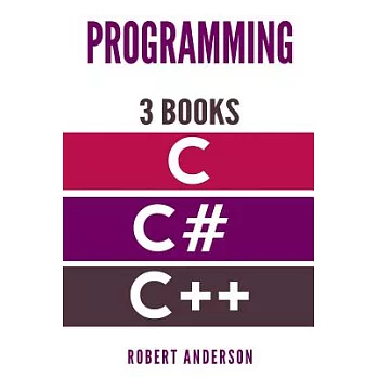 Programming  C Coding: Ultimate Step-by-step Guide to Learning C Programming Fast