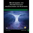Multivariable and Vector Calculus for Engineers and Scientists