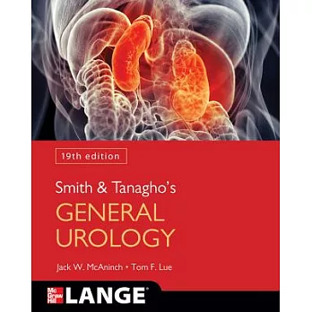 Smith and Tanagho’s General Urology, 19th Edition