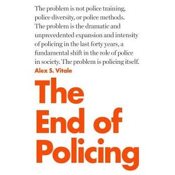 The End of Policing