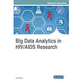 Big Data Analytics in HIV/AIDS Research