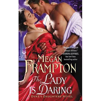 The Lady Is Daring: A Duke’s Daughters Novel