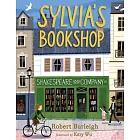Sylvia’s Bookshop: The Story of Paris’s Beloved Bookstore and Its Founder