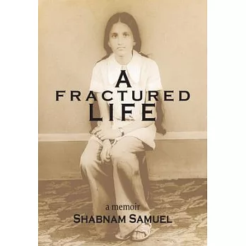 A Fractured Life