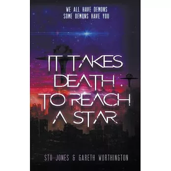 It Takes Death to Reach a Star