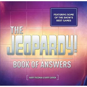 The Jeopardy! Book of Answers: 35th Anniversary
