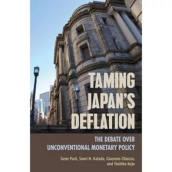 Taming Japan’s Deflation: The Debate Over Unconventional Monetary Policy