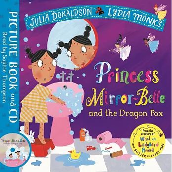 Princess Mirror-Belle and the Dragon Pox: Book and CD Pack