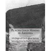 Placer Gold Mining in Arizona