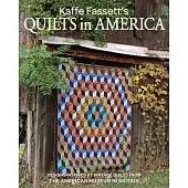 Kaffe Fassett’s Quilts in America: Designs Inspired by Vintage Quilts from the American Museum in Britain