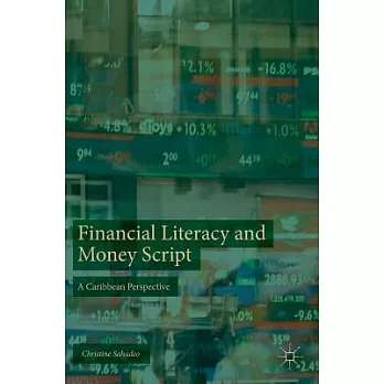 Financial Literacy and Money Script: A Caribbean Perspective