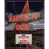 Inside American Gods: (books about TV Series, Gifts for TV Lovers)