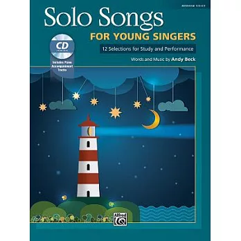 Solo Songs for Young Singers: 12 Selections for Study and Performance: Medium Voice