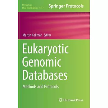 Eukaryotic Genomic Databases: Methods and Protocols