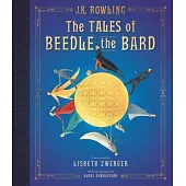 The Tales of Beedle the Bard: The Illustrated Edition
