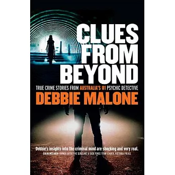 Clues from Beyond: True Crime Stories