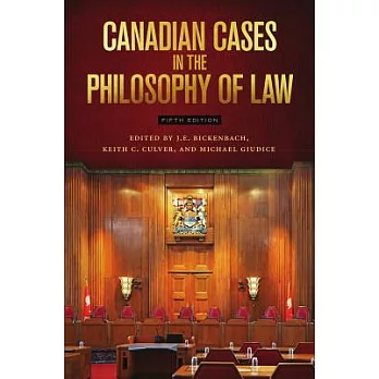 Canadian Cases in the Philosophy of Law