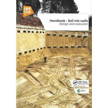 Handbook - Soil Mix Walls: Design and Execution