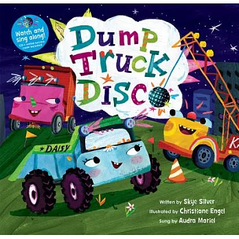 Dump Truck Disco （with CD）