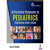 Differential Diagnosis in Pediatrics: Including Color Atlas