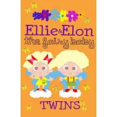 Ellie & Elon the Fairy Baby Twins