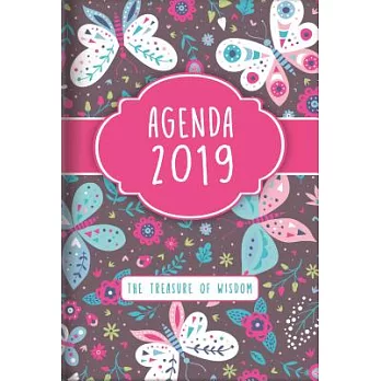 The Treasure of Wisdom 2019 Daily Agenda: A Daily Calendar, Schedule, and Appointment Book With an Inspirational Quotation or Bi