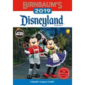 Birnbaum’s 2019 Disneyland Resort: The Official Guide