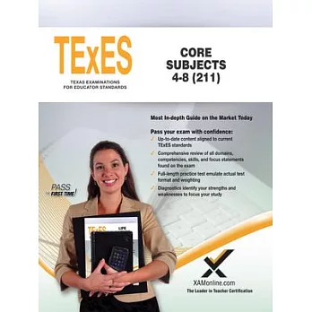 TExES Core Subjects 4-8 (211): Teacher Certification Exam
