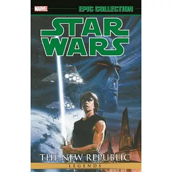 Star Wars Epic Collection 4: The New Republic