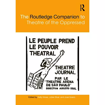 The Routledge Companion to Theatre of the Oppressed