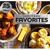 Taste of Home Favorites: Delicious Recipes Shared Across Generations