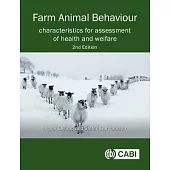 Farm Animal Behaviour: Characteristics for Assessment of Health and Welfare