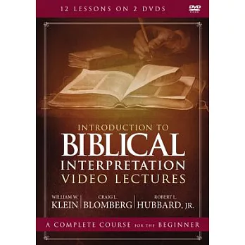 Introduction to Biblical Interpretation Video Lectures: An Introduction for the Beginner