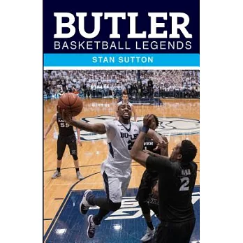 Butler Basketball Legends