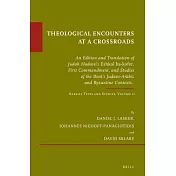 Theological Encounters at a Crossroads: An Edition and Translation of Judah Hadassi’s Eshkol Ha-kofer, First Commandment, and St