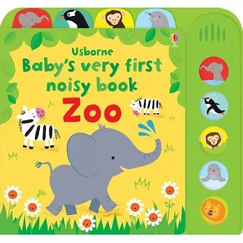 Baby’s Very First Noisy Book Zoo