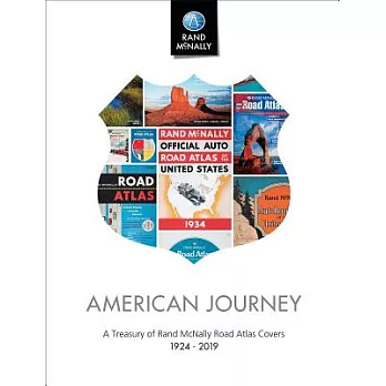 American Journey: A Treasury of Rand McNally Road Atlas Covers