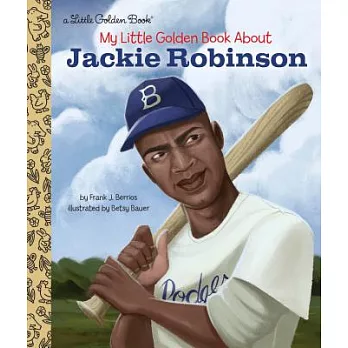 My Little Golden Book about Jackie Robinson