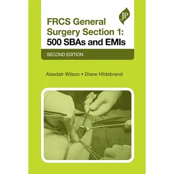 Frcs General Surgery Section 1: 500 Sbas and Emis