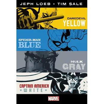 Jeph Loeb & Tim Sale: Yellow, Blue, Gray & White Omnibus