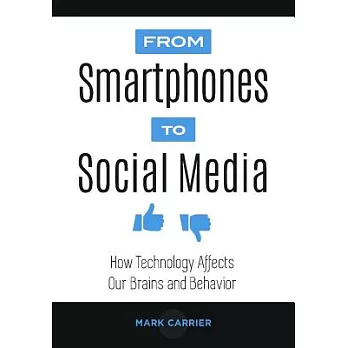From Smartphones to Social Media: How Technology Affects Our Brains and Behavior