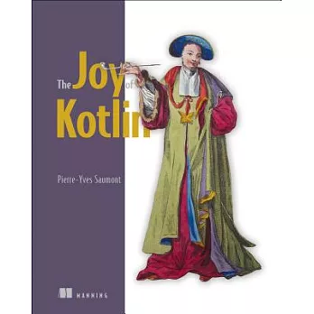 The Joy of Kotlin