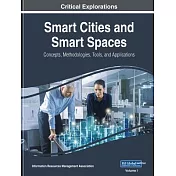 Smart Cities and Smart Spaces: Concepts, Methodologies, Tools, and Applications