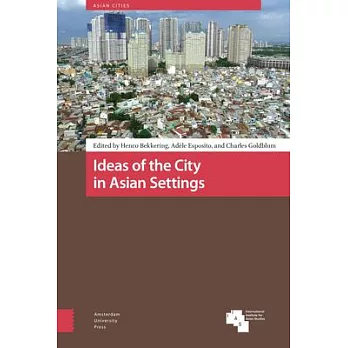 Ideas of the City in Asian Settings