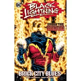 Black Lightning: Brick City Blues